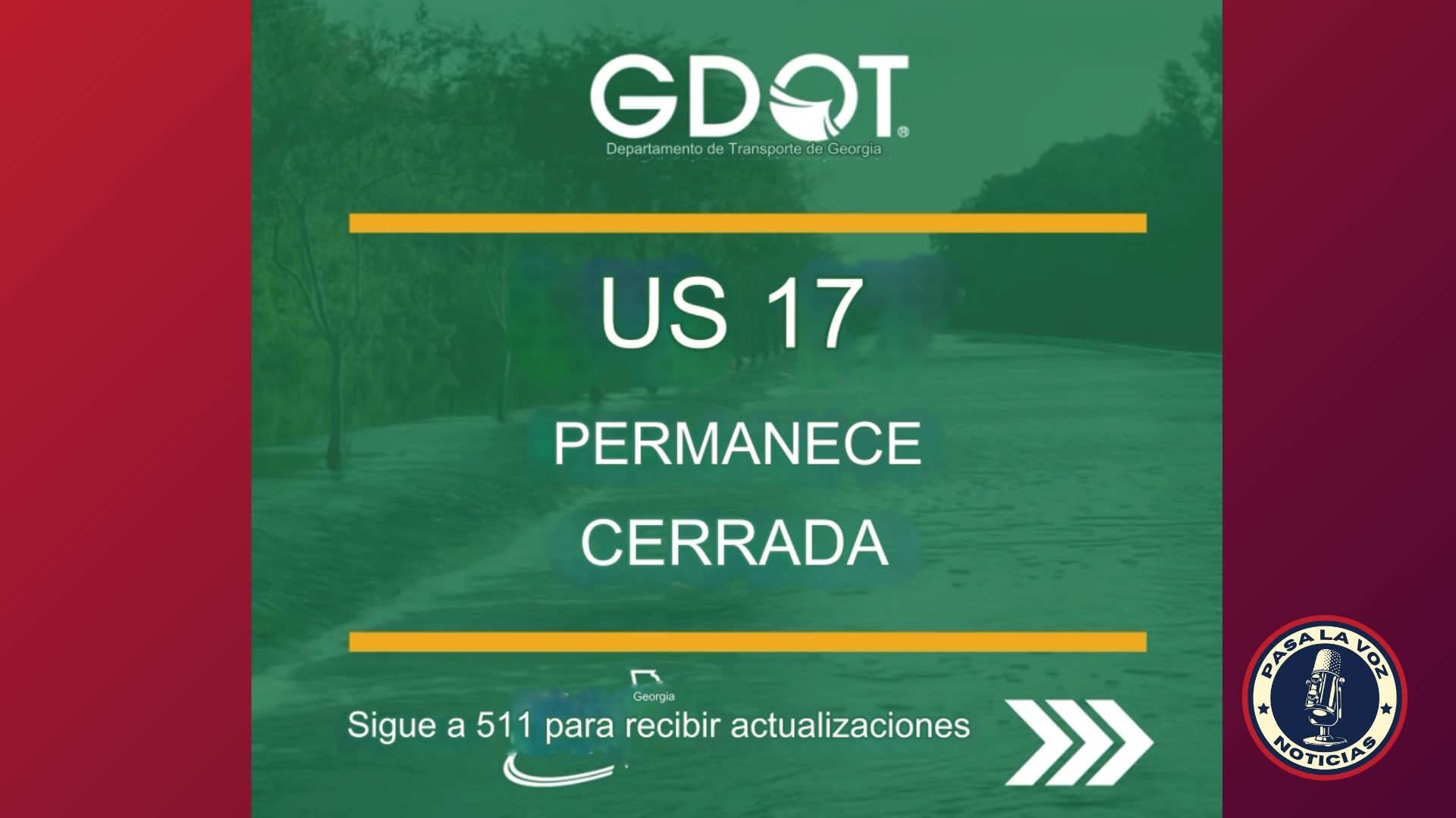 GDOT I-17 en los condados de Bryan y Chatham permanece cerrada hasta nuevo aviso tras las inundaciones