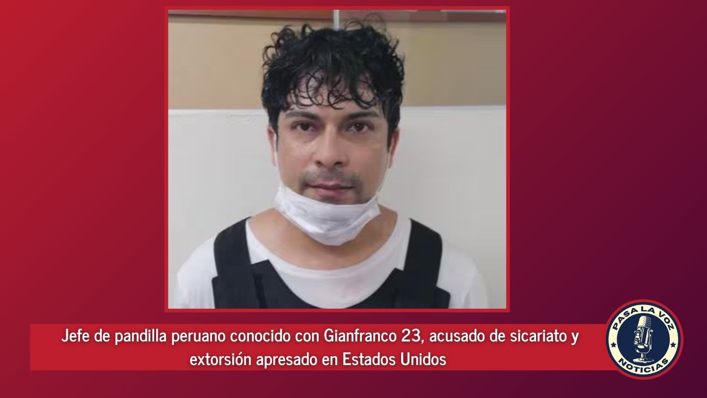 Gianfranco 23, acusado de sicariato y extorsión apresado en Estados Unidos