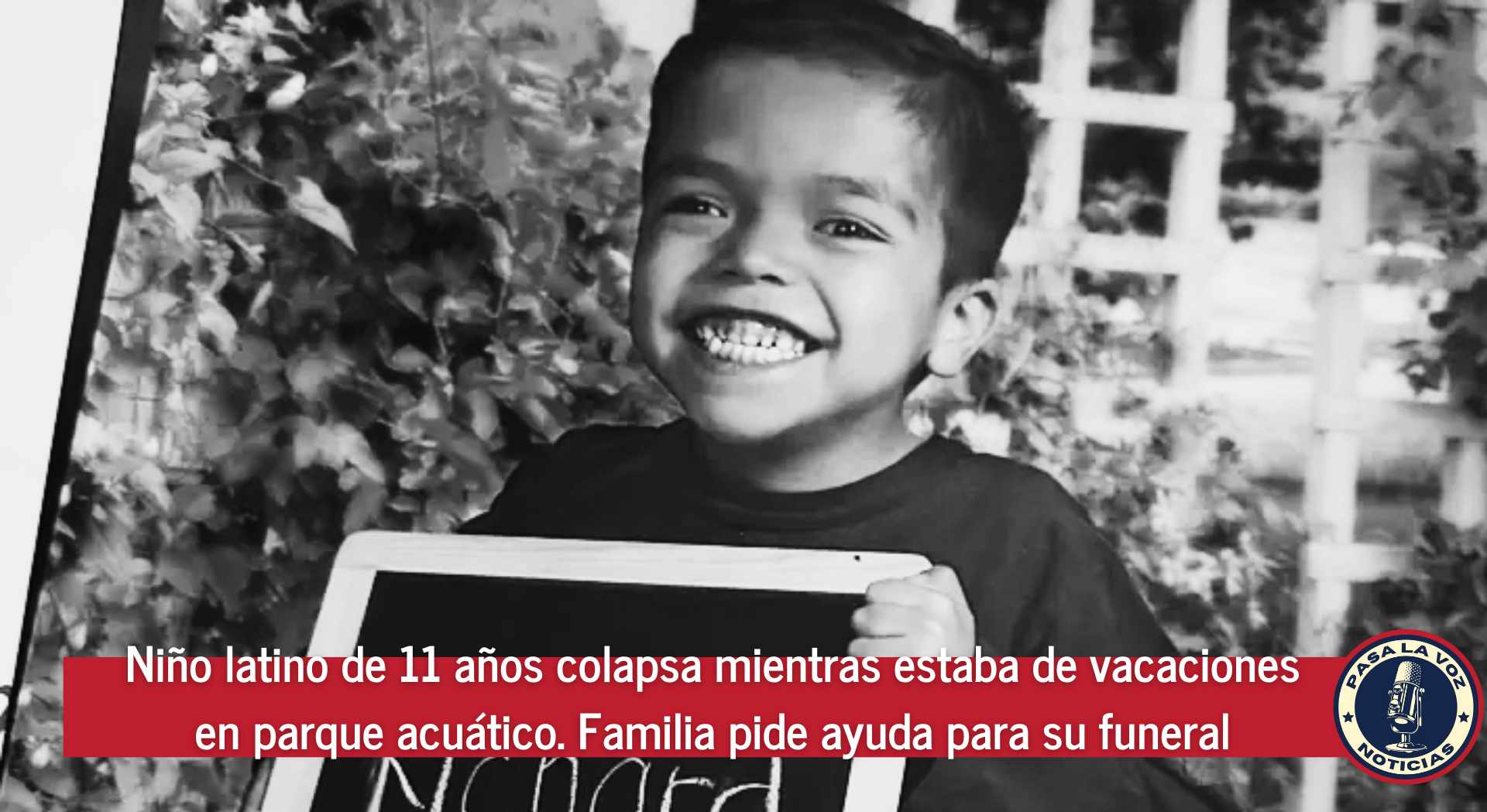 Niño latino de 11 años colapsa mientras estaba de vacaciones en parque acuático. Familia pide ayuda para su funeral
