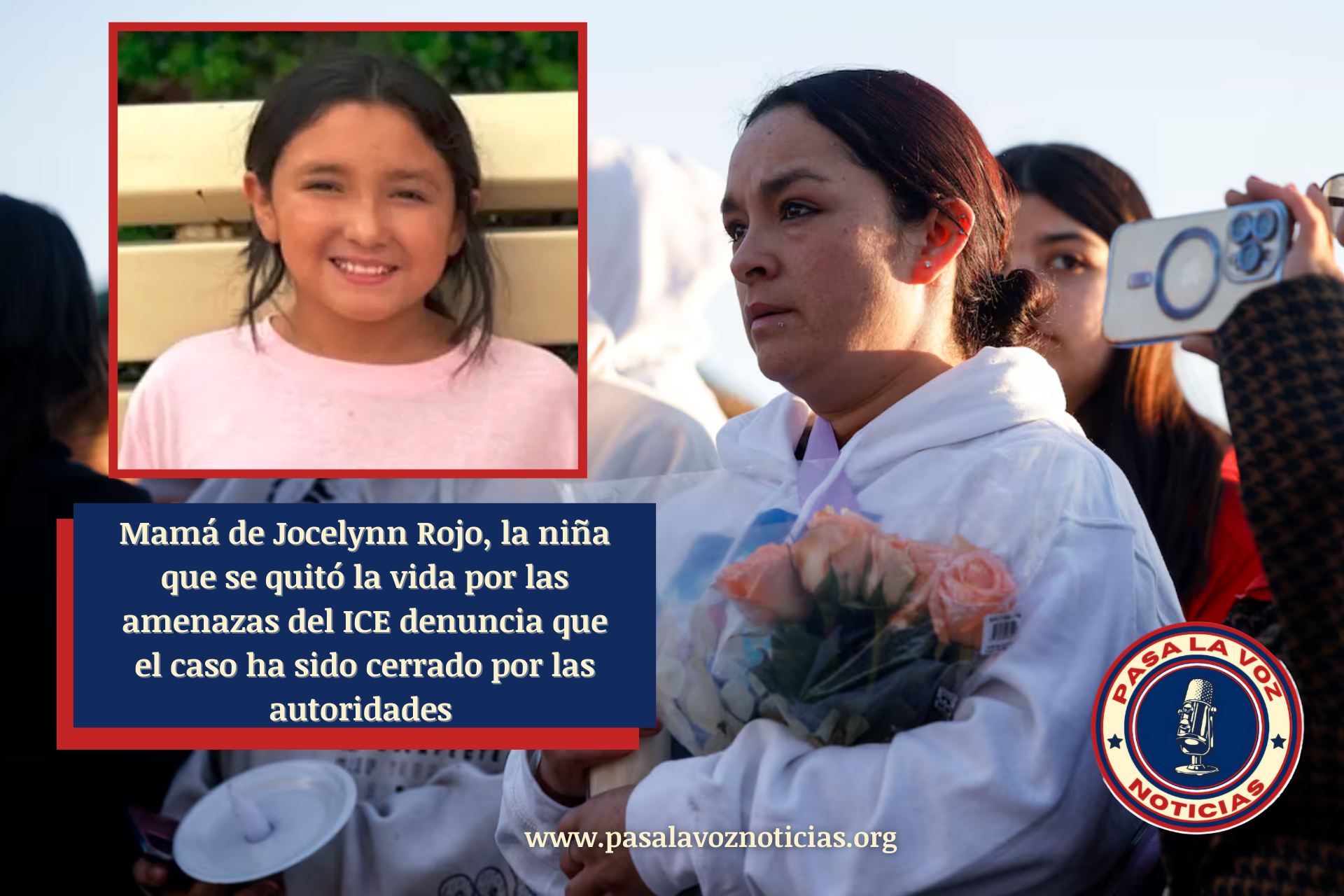 Mamá de Jocelynn Rojo, la niña que se quitó la vida por las amenazas del ICE denuncia que el caso ha sido cerrado por las autoridades