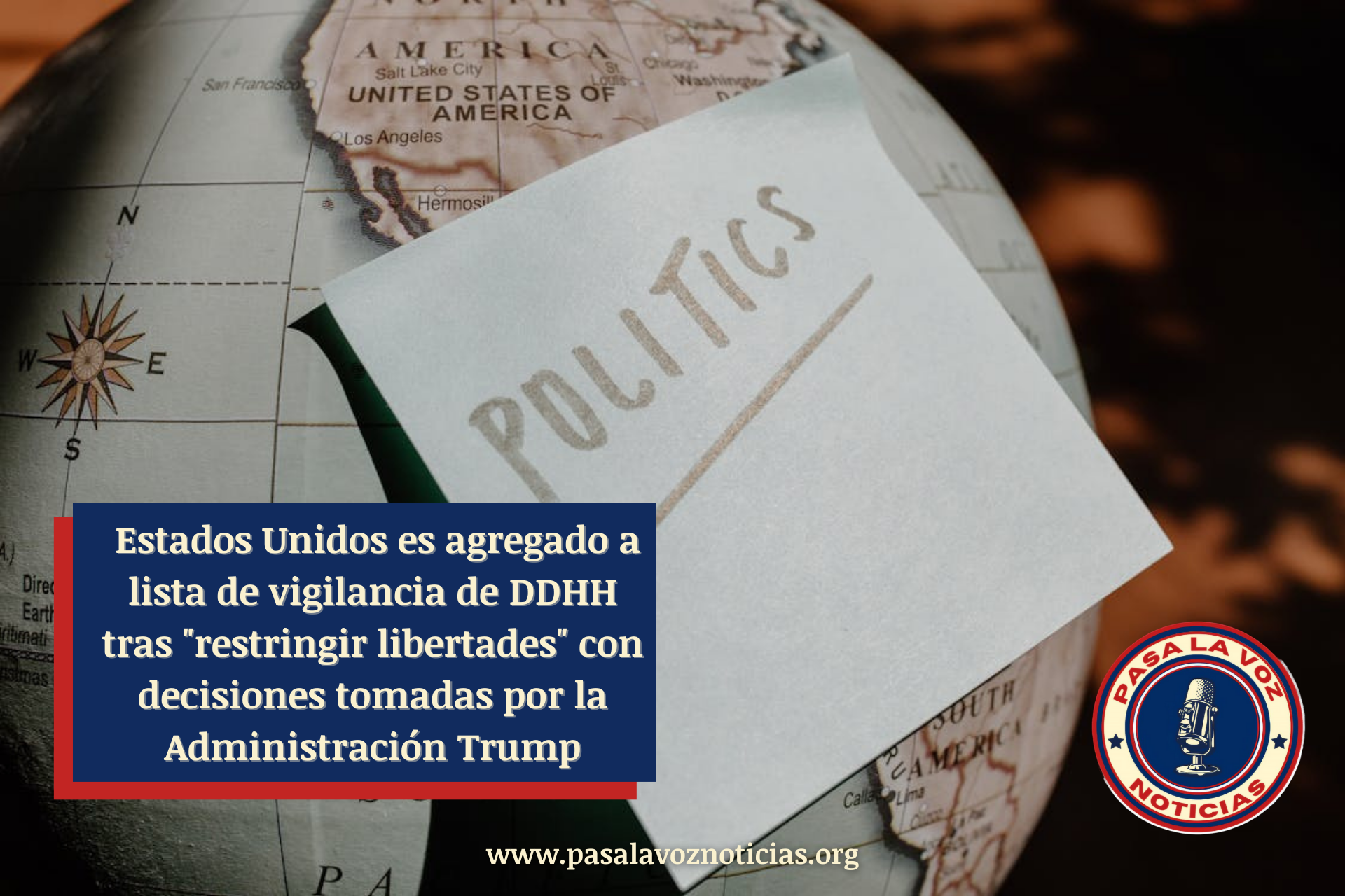 EEUU en lista de vigilancia por poner en riesgo los DDHH