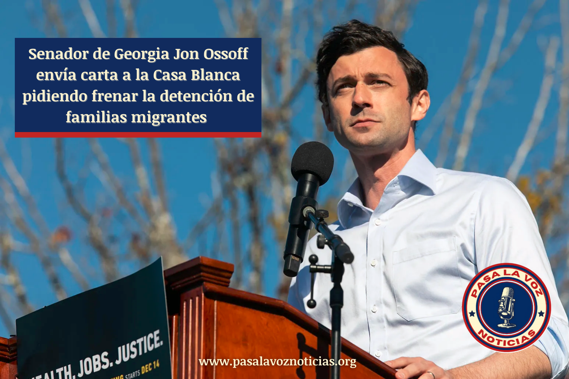 senador jon ossoff en contra de la detención de familias migrantes